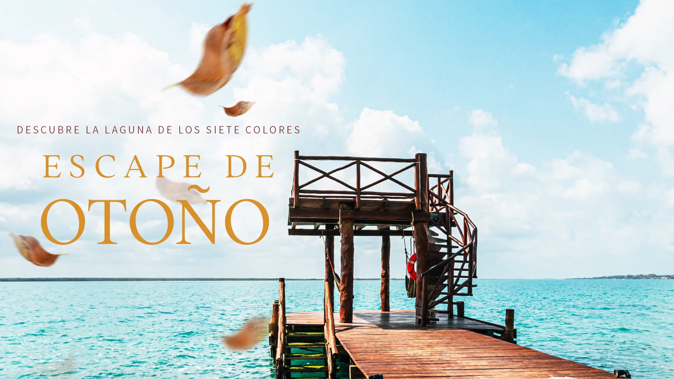 Escape Otoñal en Bacalar