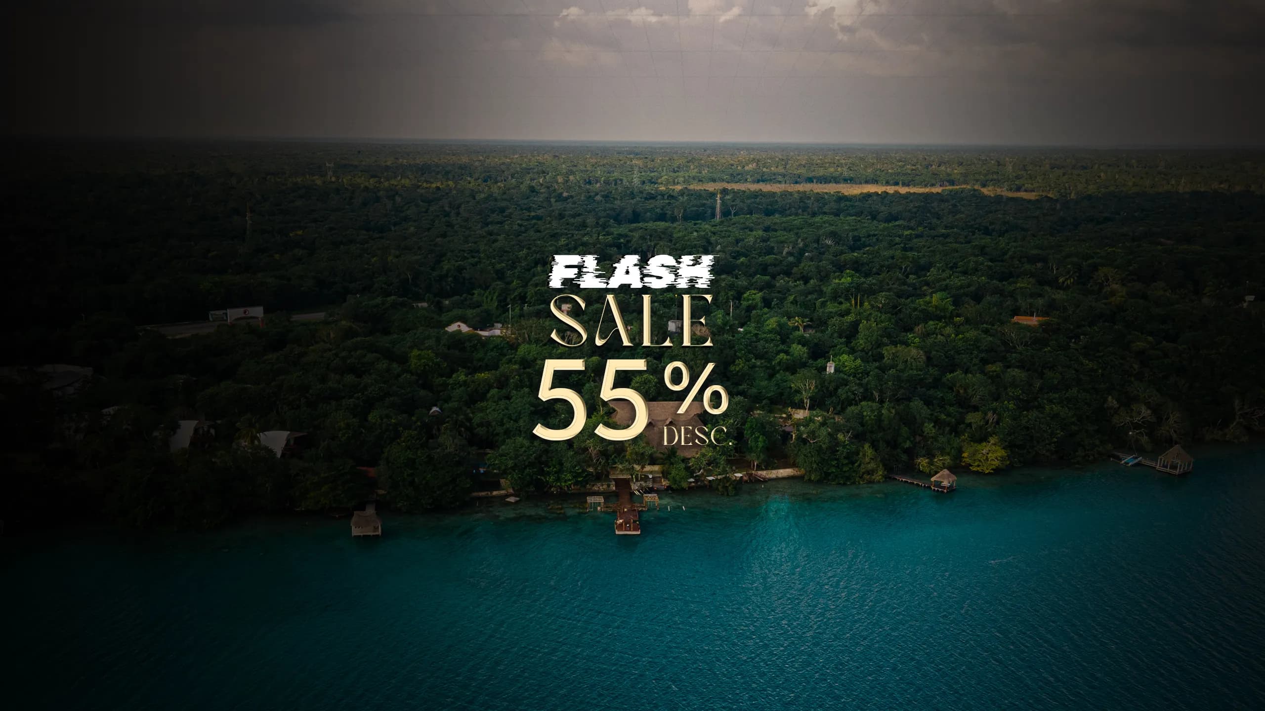 FLASH SALE EN MÍA BACALAR